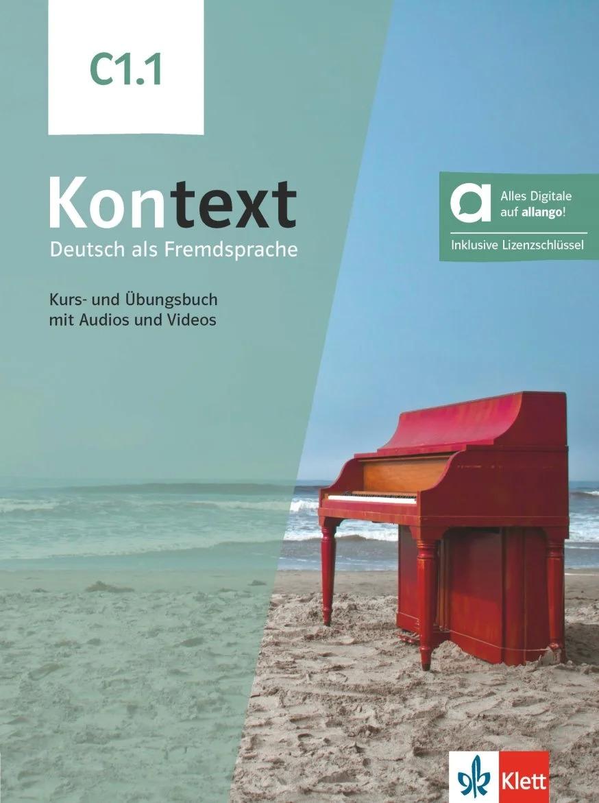 Kontext C1.1 Kurs/Uebungsbuch & Audio/Video & Code (Text/Workbook & Code)  by Klett at Abbey's Bookshop, 