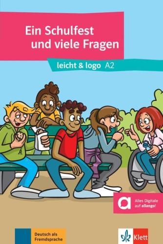 Schulfest und Viele Fragen (A2 Reader)