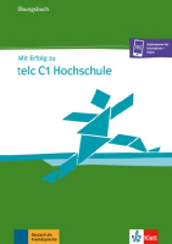 Mit Erfolg zu telc C1 Hochschule Uebungsbuch & Digitalen Extras  by Sandra Hohmann at Abbey's Bookshop, 