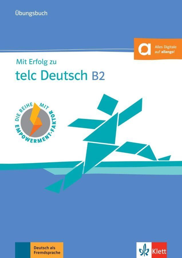 Mit Erfolg zu telc Deutsch B1 Uebungsbuch & Audios (Workbook & Audio)  by Hantschel, Hans-Juergen & Klotz, Verena & Krieger, Paul at Abbey's Bookshop, 