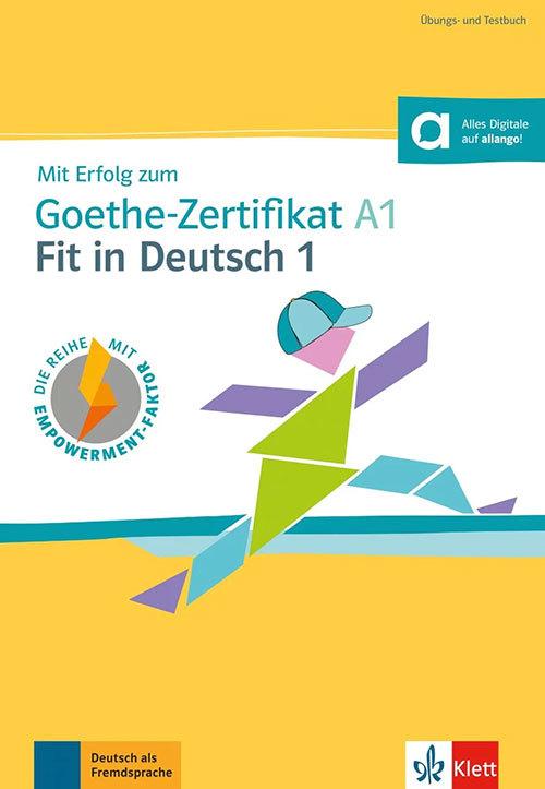 Mit Erfolg zum Goethe-Zertifikat A1: Fit in Deutsch 1 Testbuch  by Uta Loumiotis at Abbey's Bookshop, 