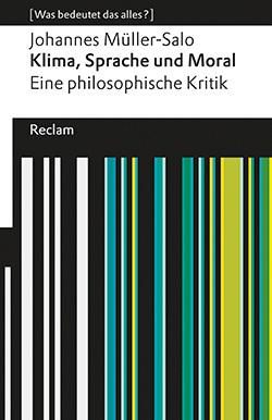 Klima Sprache und Moral - Eine Philosophische Kritik  by Johannes Mueller Salo at Abbey's Bookshop, 