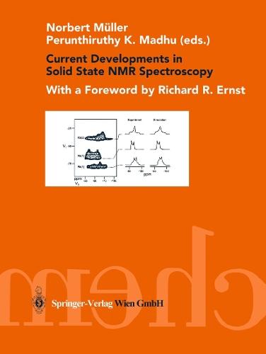 Current Developments in Solid State NMR Spectroscopy  by Norbert Müller at Abbey's Bookshop, 