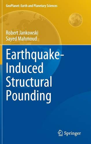 Handbook of Research on Seismic Assessment and Rehabilitation of Historic Structures, Vol 1