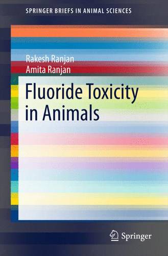 Fluoride Toxicity in Animals  by Rakesh Ranjan at Abbey's Bookshop, 