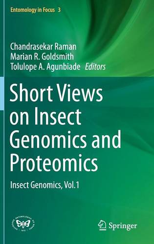 Short Views on Insect Genomics and Proteomics: Insect Genomics, Vol.1  by Chandrasekar Raman at Abbey's Bookshop, 