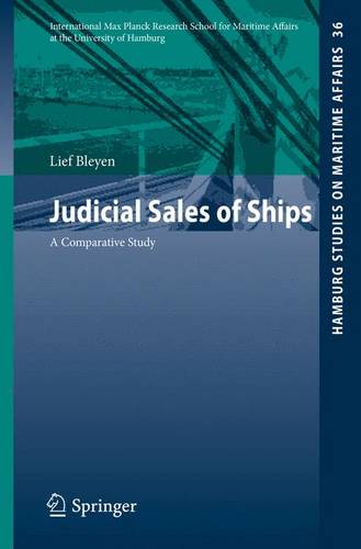Judicial Sales of Ships: A Comparative Study  by Lief Bleyen at Abbey's Bookshop, 
