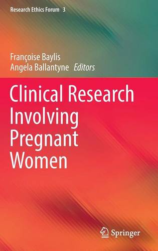 Pregnancy and the Pharmaceutical Industry: The Movement towards Evidence-Based Pharmacotherapy for Pregnant Women