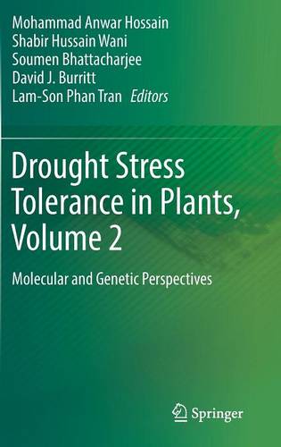 Drought Stress Tolerance in Plants, Vol 2: Molecular and Genetic Perspectives