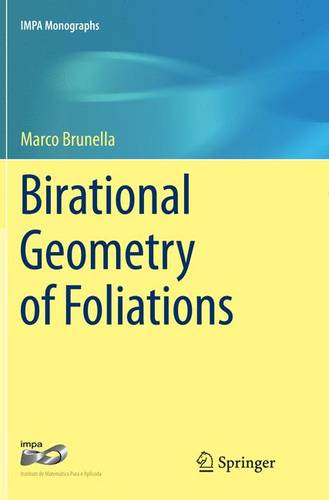 Birational Geometry of Foliations  by Marco Brunella at Abbey's Bookshop, 