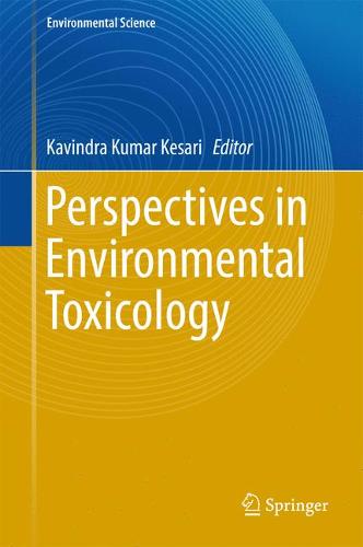 Ecotoxicology Essentials: Environmental Contaminants and Their Biological Effects on Animals and Plants