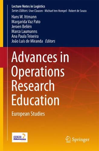 Advances in Operations Research Education: European Studies