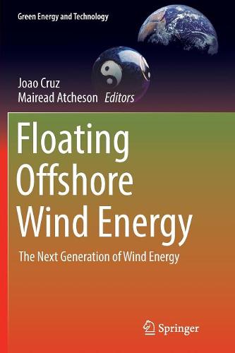 Floating Offshore Wind Energy: The Next Generation of Wind Energy  by Joao Cruz at Abbey's Bookshop, 