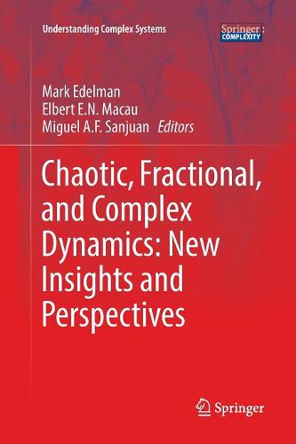 Chaotic, Fractional, and Complex Dynamics: New Insights and Perspectives  by Mark Edelman at Abbey's Bookshop, 