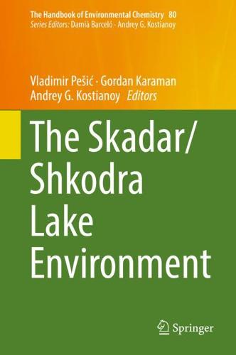 The Skadar/Shkodra Lake Environment  by Vladimir Pešić at Abbey's Bookshop, 