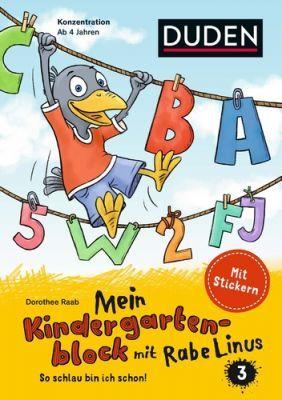 Mein Kindergartenblock mit Rabe Linus 3: So Schlau bin Ich Schon