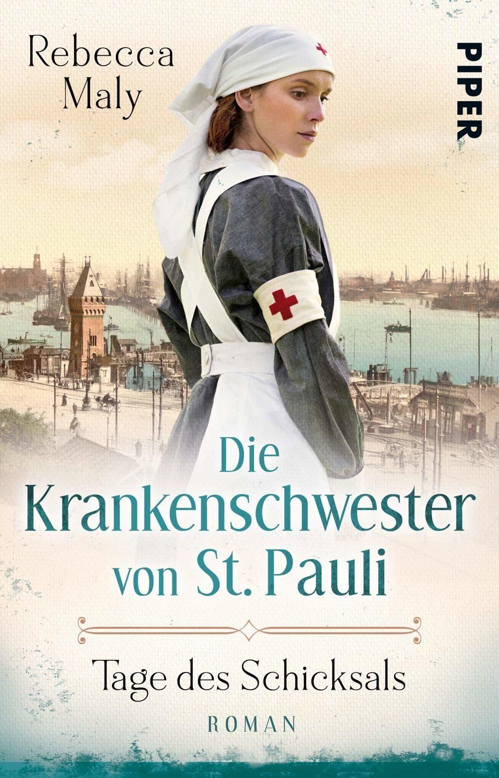 Tage des Schicksals (Die Krankenschwester von St. Pauli #1)  by Rebecca Maly at Abbey's Bookshop, 