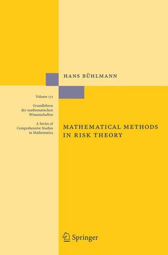 Mathematical Methods in Risk Theory  by Hans Bühlmann at Abbey's Bookshop, 