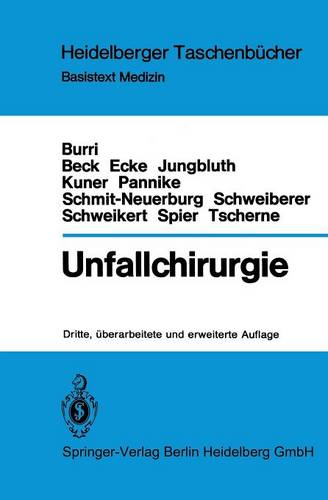 Unfallchirurgie: Aufgabenstellung in der Chirurgie
