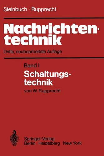 Nachrichtentechnik: Band 1: Schaltungstechnik  by Karl Steinbuch at Abbey's Bookshop, 