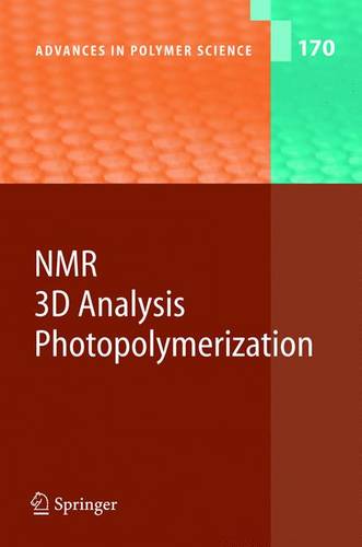 NMR · 3D Analysis · Photopolymerization  by Nail Fatkullin at Abbey's Bookshop, 