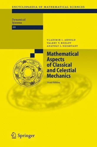 Mathematical Aspects of Classical and Celestial Mechanics  by Vladimir I. Arnold at Abbey's Bookshop, 