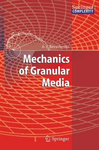 Mechanics of Granular Media  by Aleksandr F. Revuzhenko at Abbey's Bookshop, 