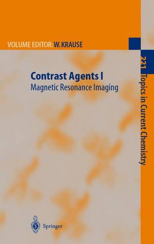 Contrast Agents I: Magnetic Resonance Imaging  by Werner Krause at Abbey's Bookshop, 