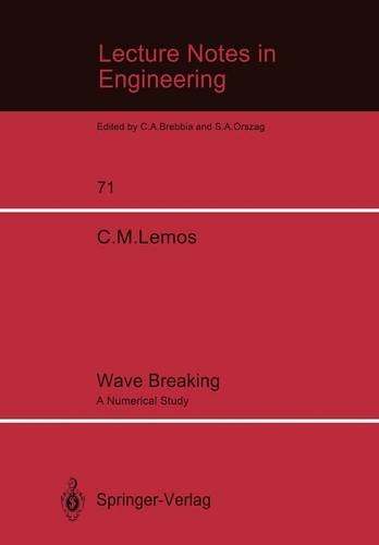 Wave Breaking: A Numerical Study  by Carlos M. Lemos at Abbey's Bookshop, 