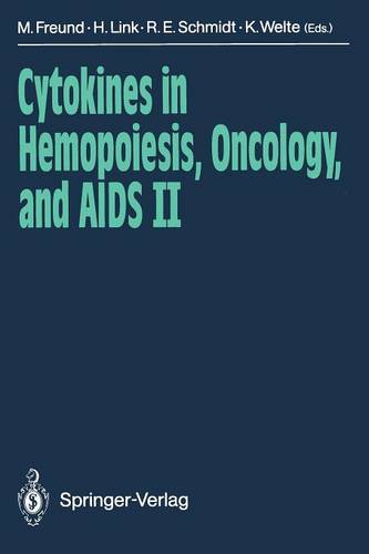 Cytokines in Hemopoiesis, Oncology, and AIDS II  by Mathias Freund at Abbey's Bookshop, 