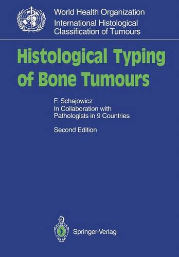 Histological Typing of Bone Tumours  by F. Schajowicz at Abbey's Bookshop, 