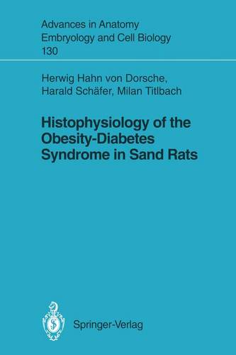 Histophysiology of the Obesity-Diabetes Syndrome in Sand Rats  by Herwig Hahn von Dorsche at Abbey's Bookshop, 
