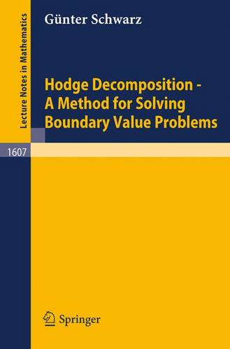 Hodge Decomposition - A Method for Solving Boundary Value Problems  by Günter Schwarz at Abbey's Bookshop, 