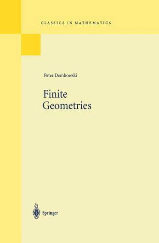 Finite Geometries: Reprint of the 1968 Edition  by Peter Dembowski at Abbey's Bookshop, 