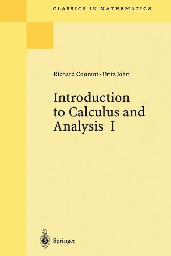 Introduction to Calculus and Analysis I  by Richard Courant, 1888-1972 at Abbey's Bookshop, 