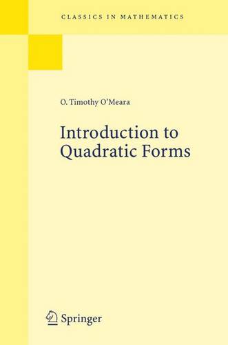 Introduction to Quadratic Forms  by O. Timothy O'Meara at Abbey's Bookshop, 