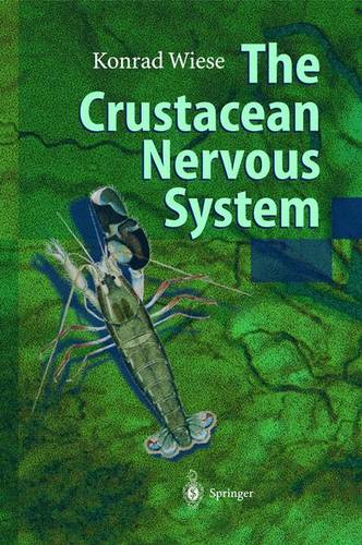 The Crustacean Nervous System  by Konrad Wiese at Abbey's Bookshop, 