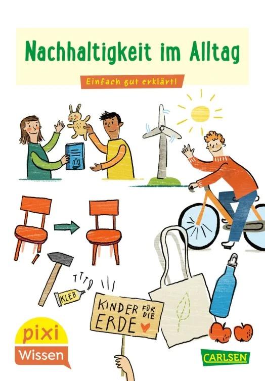 Nachhaltigkeit im Alltag (#112 Pixi Wissen)  by Eva Bade at Abbey's Bookshop, 