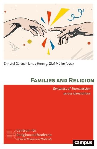 Families and Religion: Dynamics of Transmission Across Generations  by Christel Gärtner at Abbey's Bookshop, 