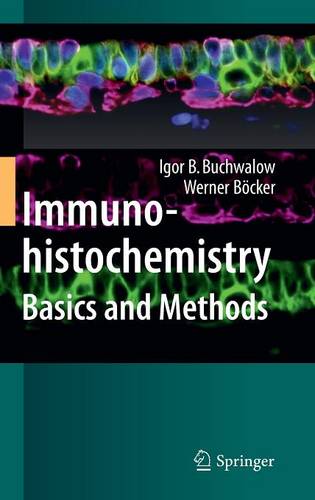 Immunohistochemistry: Basics and Methods  by Igor B. Buchwalow at Abbey's Bookshop, 
