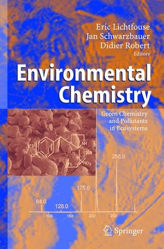 Environmental Chemistry: Green Chemistry and Pollutants in Ecosystems  by Eric Lichtfouse at Abbey's Bookshop, 