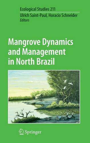 Mangrove Dynamics and Management in North Brazil  by Ulrich Saint-Paul at Abbey's Bookshop, 