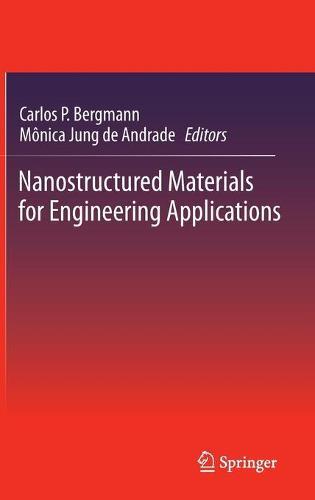 Nanostructured Materials for Engineering Applications  by Carlos P. Bergmann at Abbey's Bookshop, 