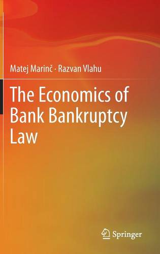 The Economics of Bank Bankruptcy Law  by Matej Marinč at Abbey's Bookshop, 