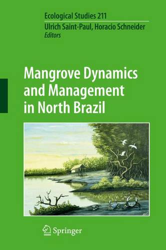 Mangrove Dynamics and Management in North Brazil  by Ulrich Saint-Paul at Abbey's Bookshop, 
