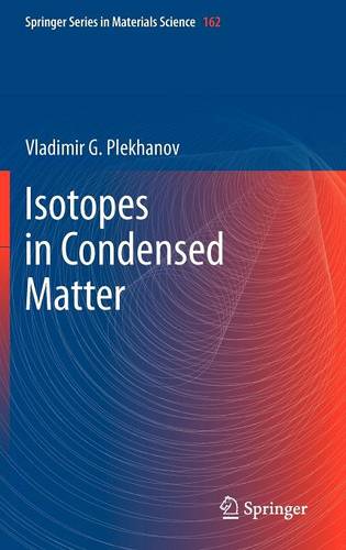 Isotopes in Condensed Matter  by Vladimir G. Plekhanov at Abbey's Bookshop, 