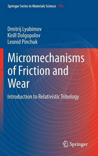 Micromechanisms of Friction and Wear: Introduction to Relativistic Tribology  by Dmitrij Lyubimov at Abbey's Bookshop, 