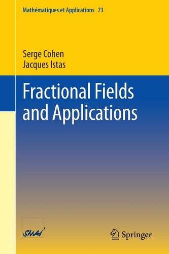 Fractional Fields and Applications  by Serge Cohen at Abbey's Bookshop, 
