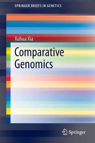 Comparative Genomics  by Xuhua Xia at Abbey's Bookshop, 