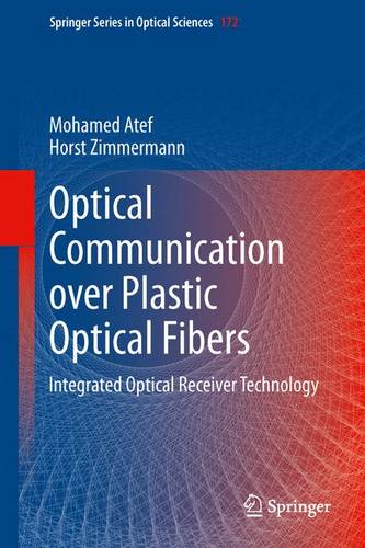 Optical Communication over Plastic Optical Fibers: Integrated Optical Receiver Technology  by Mohamed Atef at Abbey's Bookshop, 